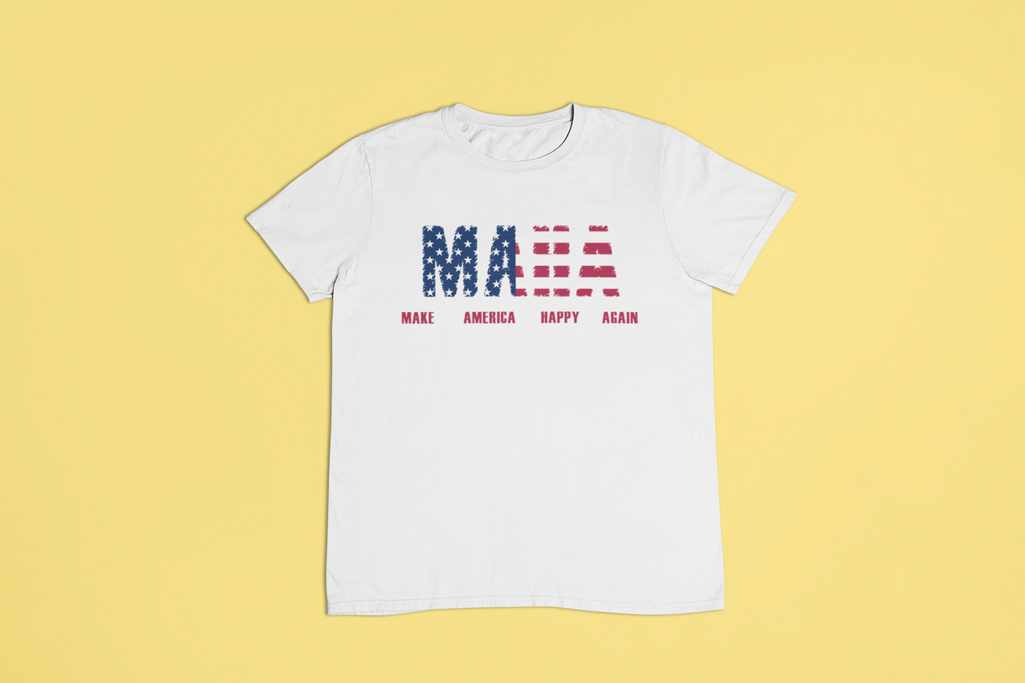 MAHA - Make America Happy Again Tshirts and Hoodies