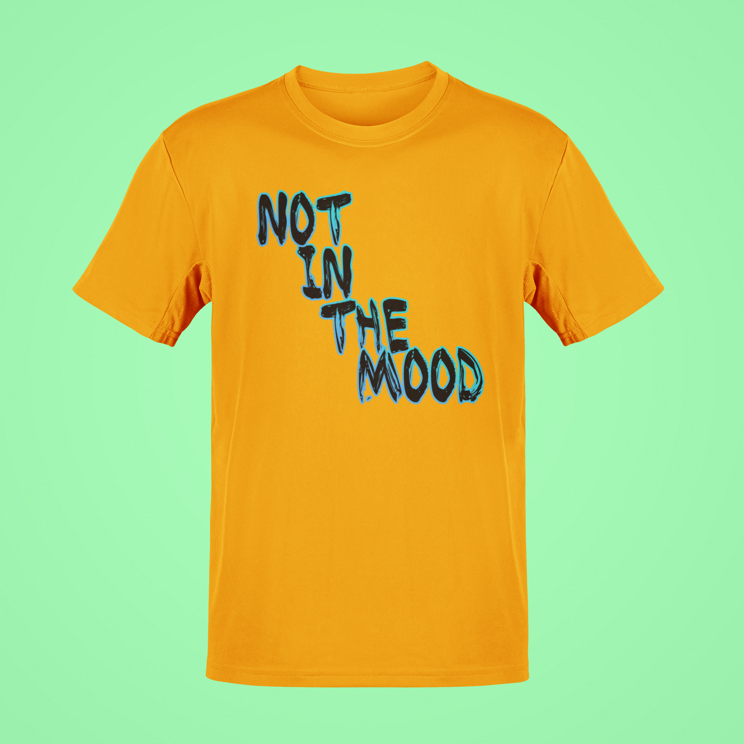 Not in the Mood Tees and Hoodies
