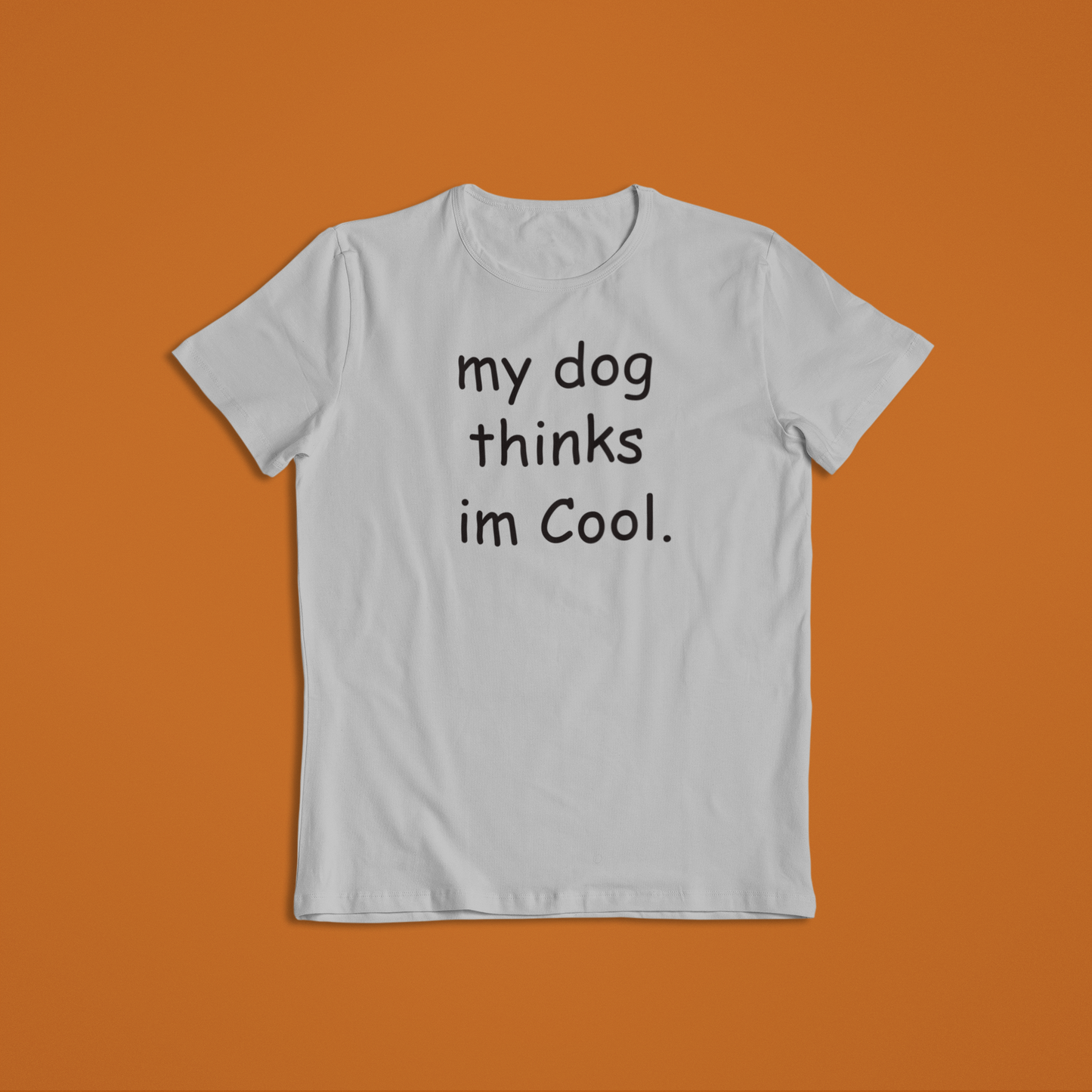 My Dog Thinks T-Shirts and Hoodies- Animal Lover Gift - Dad Gift - Mom Present