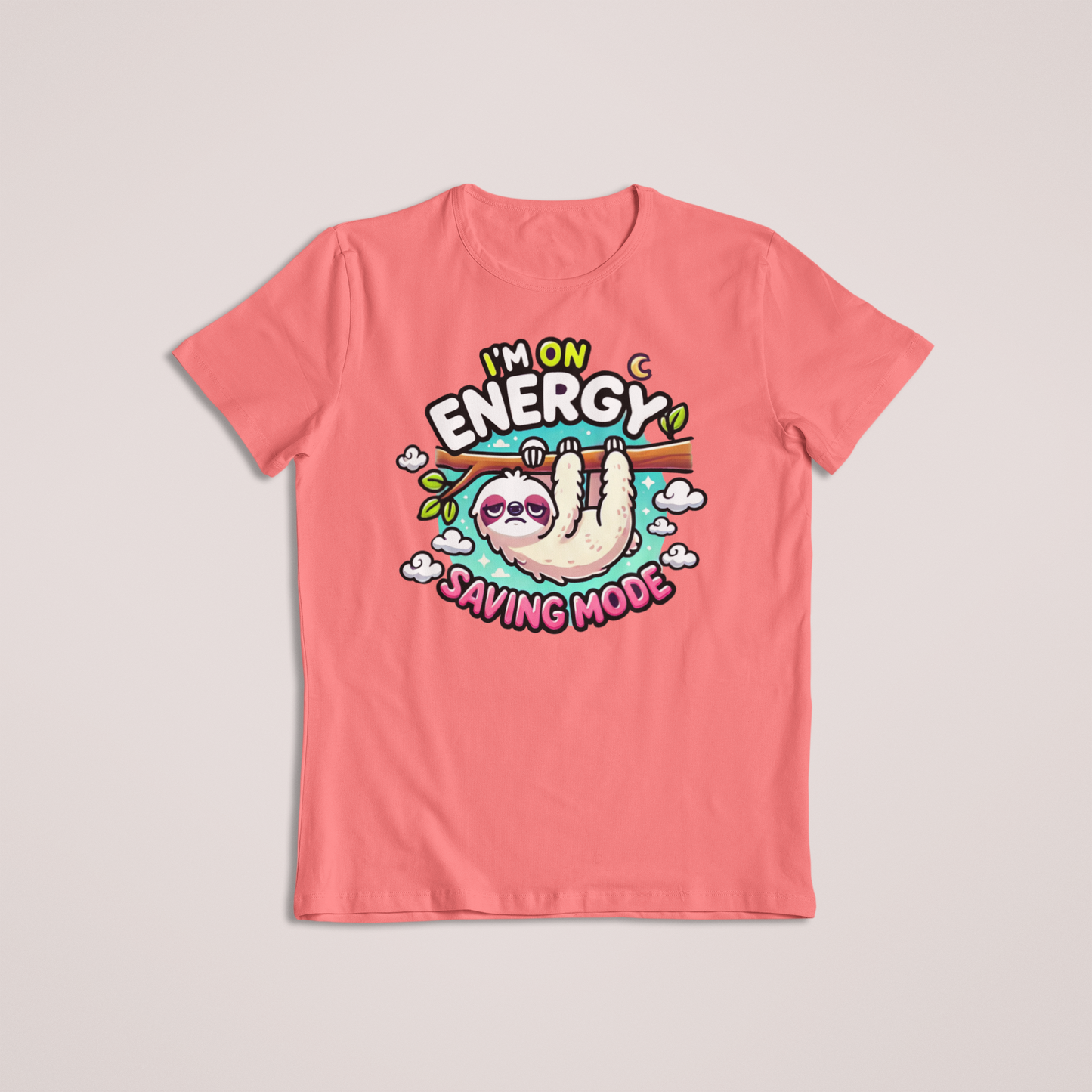 Sloth Energy Saving Mode Tshirts and Hoodie
