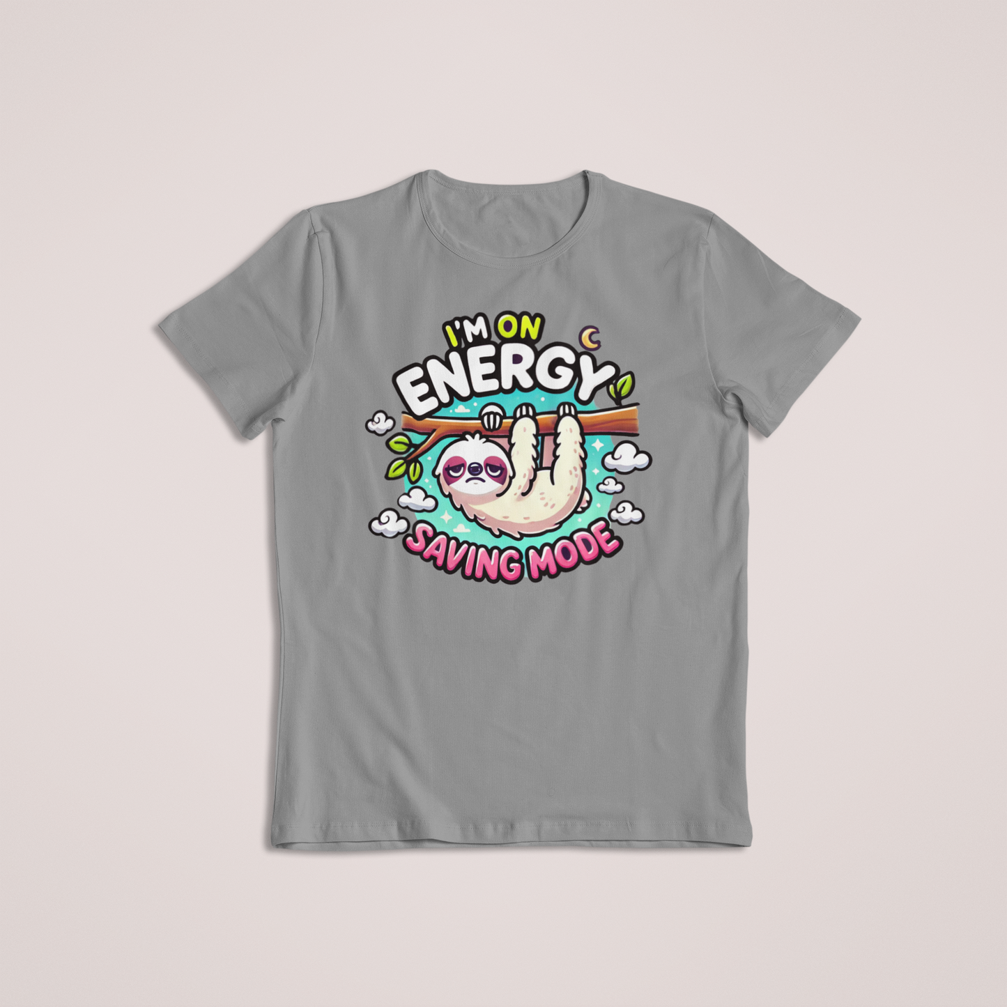 Sloth Energy Saving Mode Tshirts and Hoodie