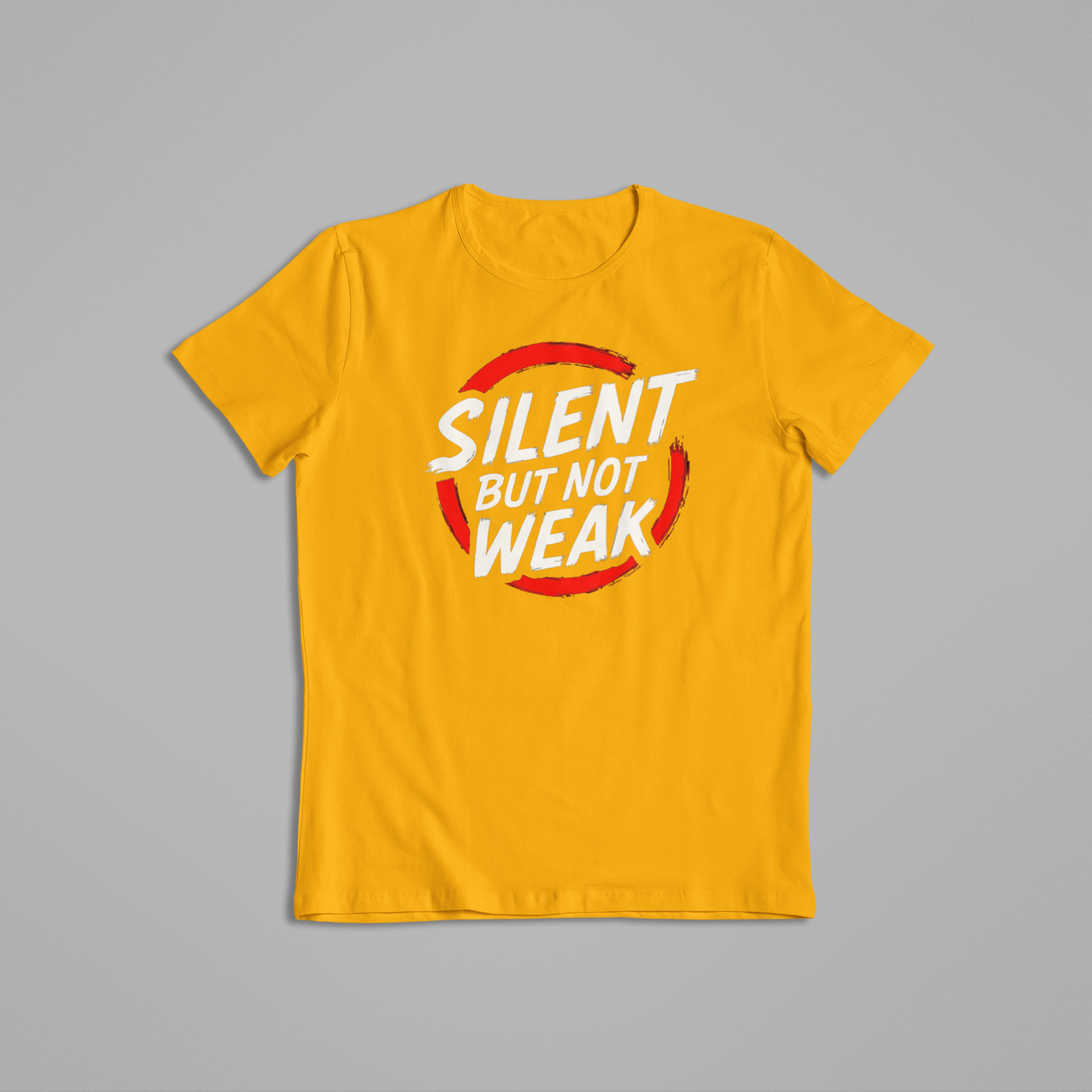 Silent but Not Weak Tshirts and Hoodies
