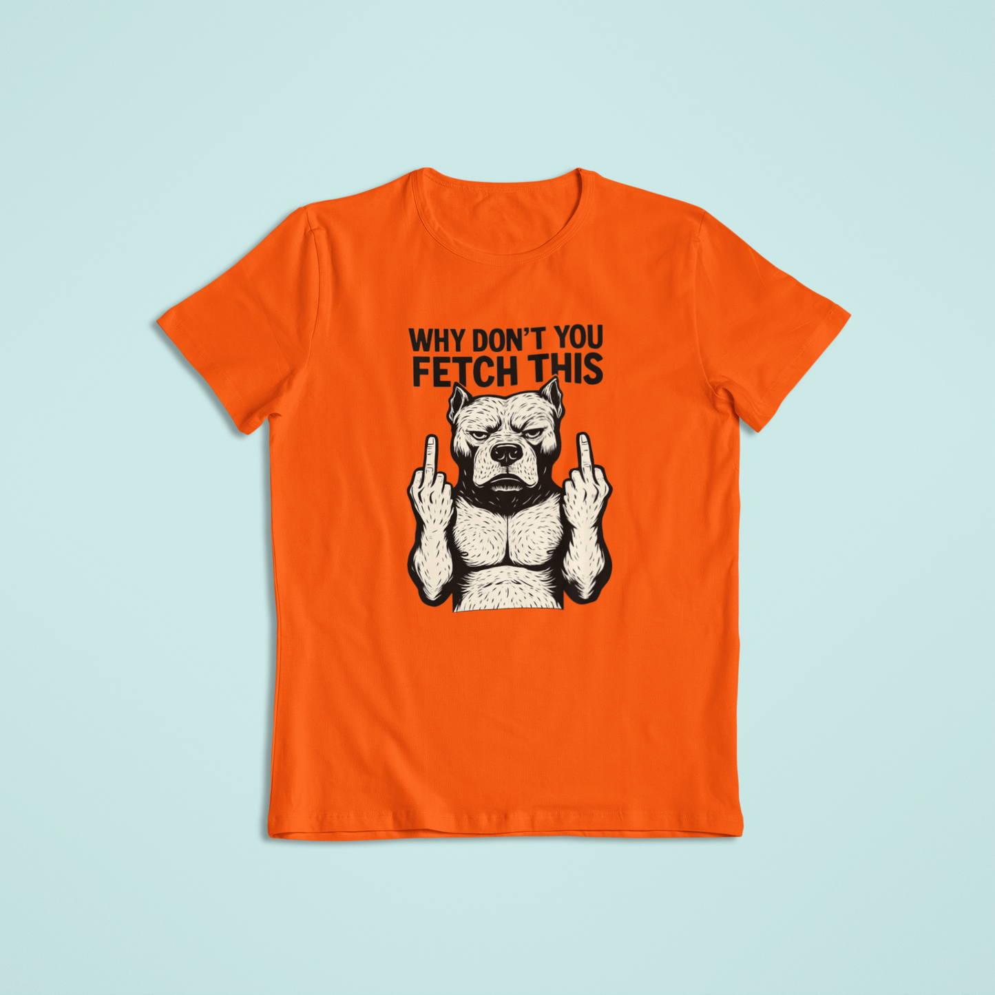 Fetch this Adult Tshirt and Hoodies