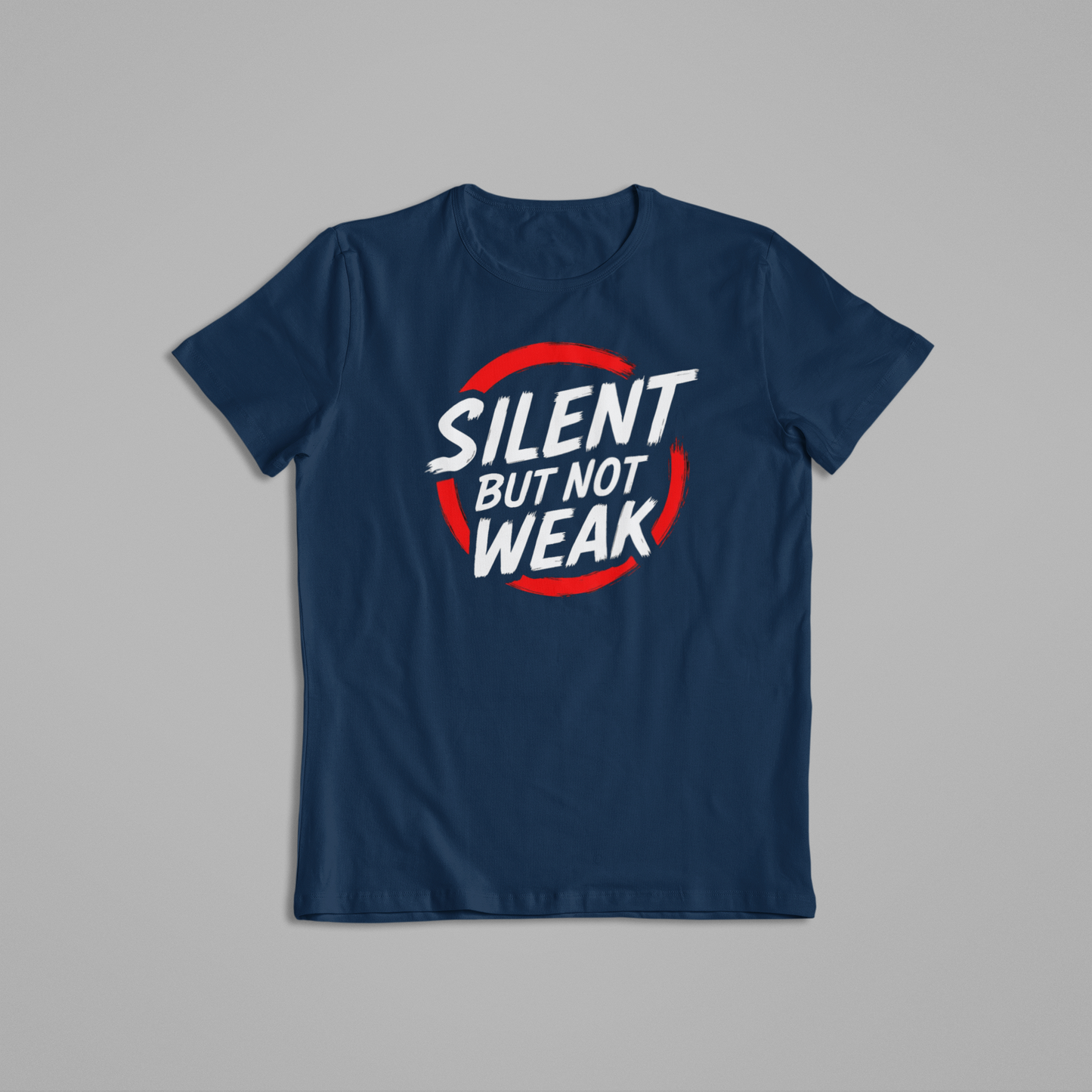 Silent but Not Weak Tshirts and Hoodies