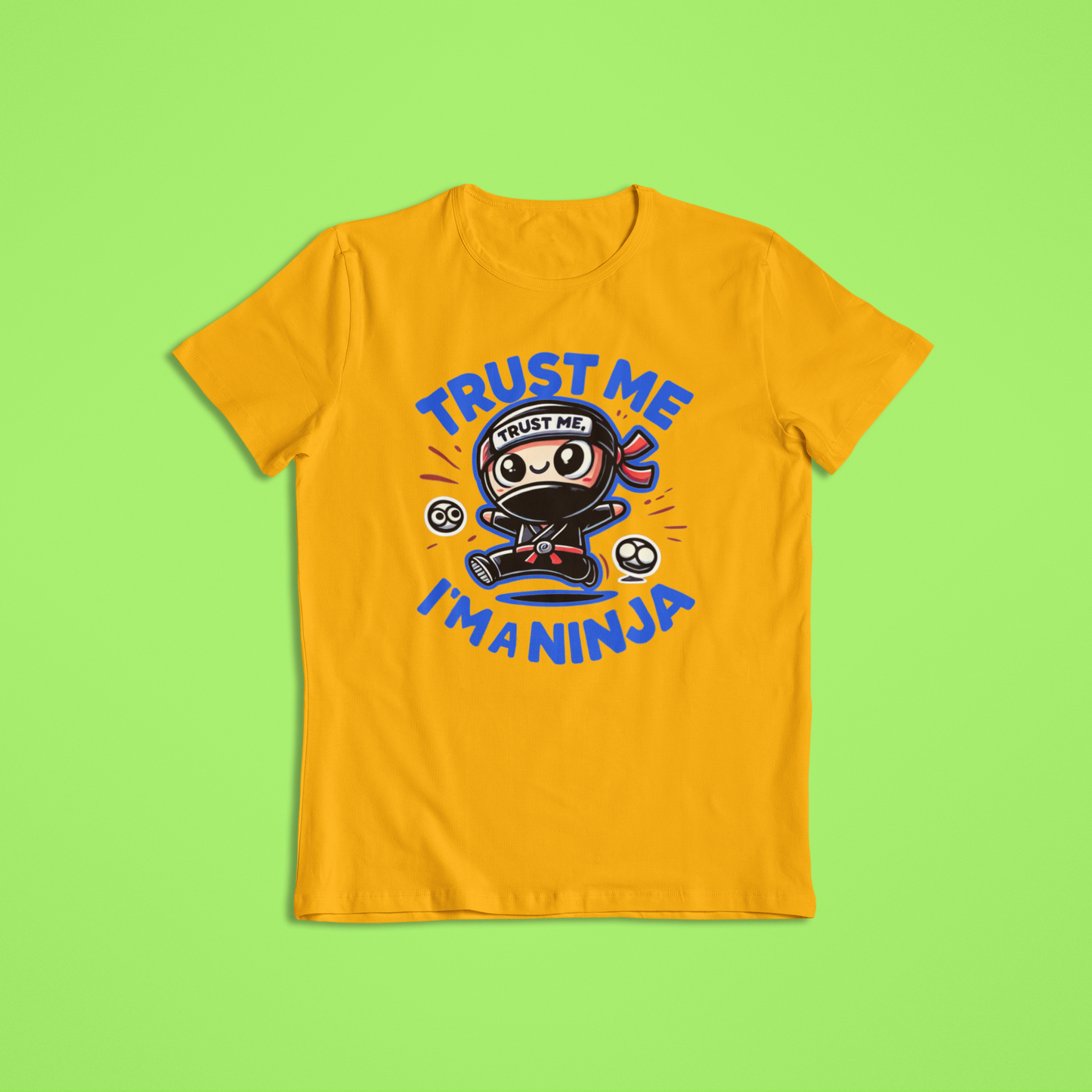 Trust Me I'm a Ninja Tshirts and Hoodies