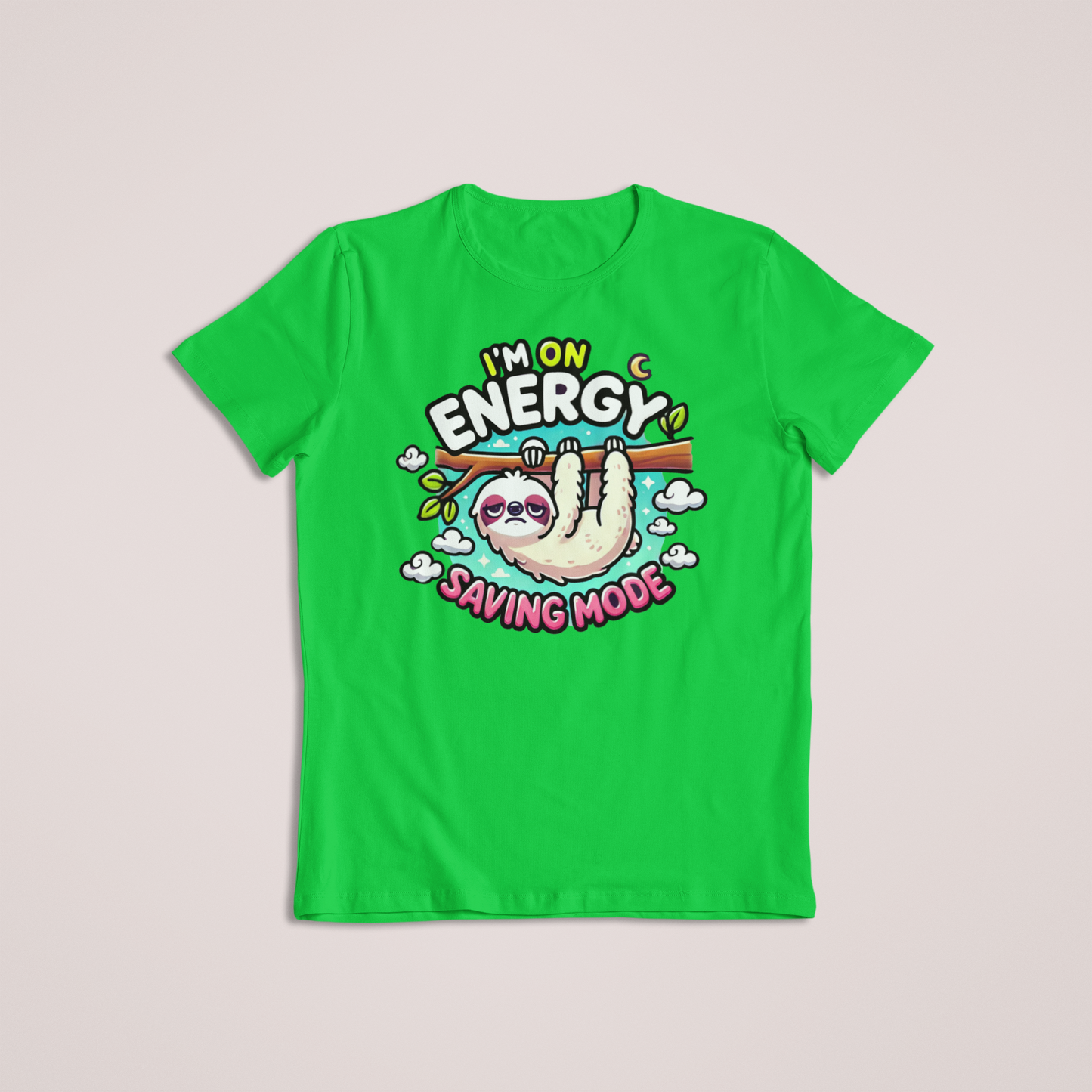 Sloth Energy Saving Mode Tshirts and Hoodie