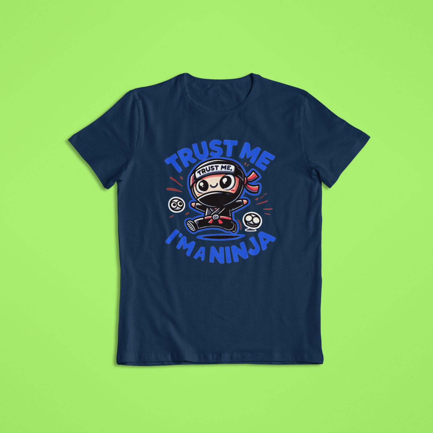 Trust Me I'm a Ninja Tshirts and Hoodies