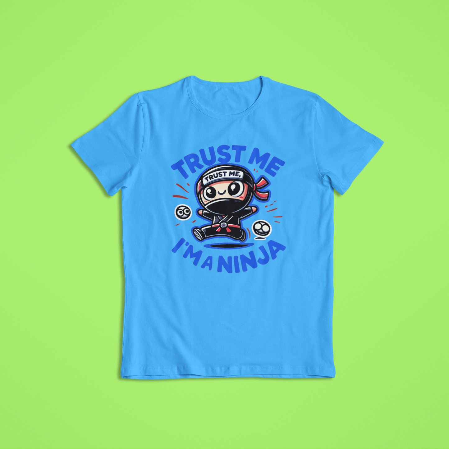 Trust Me I'm a Ninja Tshirts and Hoodies