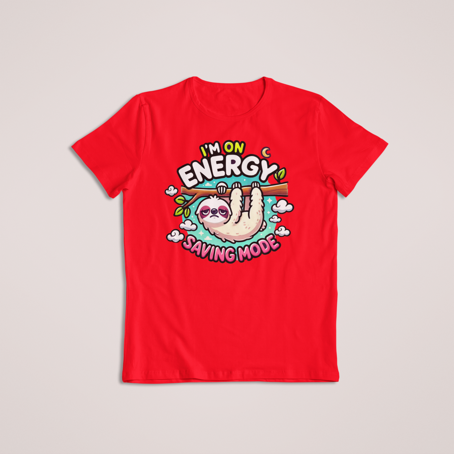 Sloth Energy Saving Mode Tshirts and Hoodie