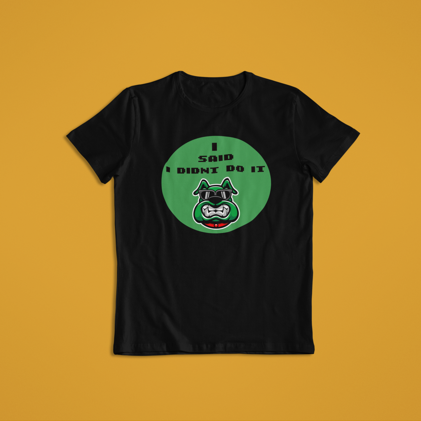 I Didnt do it tees and hoodies