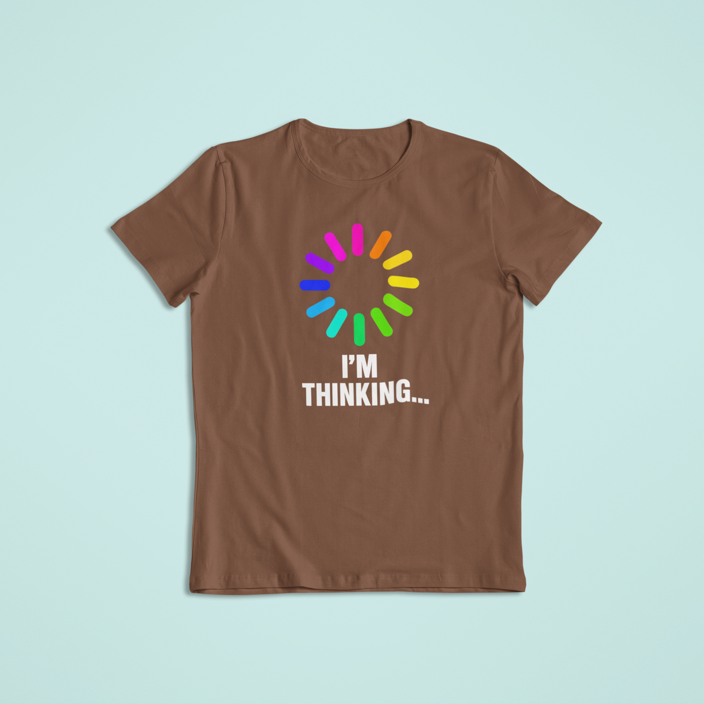 I’m Thinking Funny Loading Shirt | Rainbow Spinner Humor Tee | Colorful Geek Hoodie | Tech Lover Gift Idea