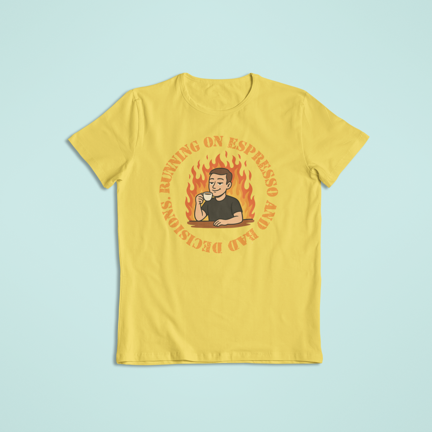 Espresso and Bad Decisions Tshirts and Hoodies