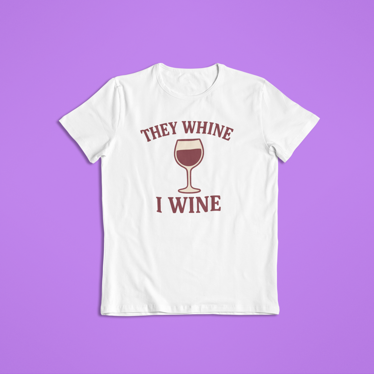 Funny Whine Tshirts and Hoodies