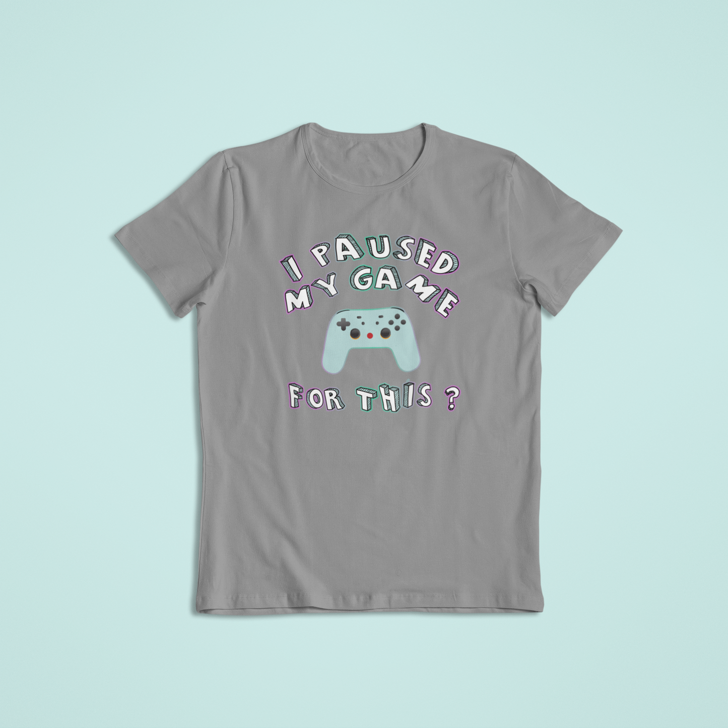 I Paused my Game for this Tshirts and Hoodies