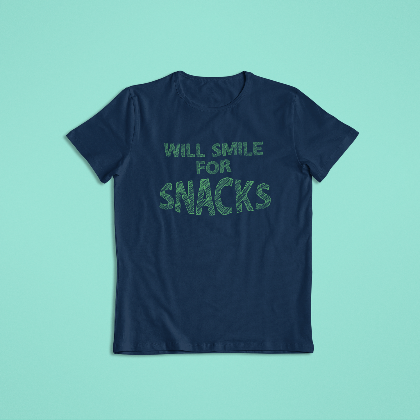 Will Smile for Snacks Tshirts and Hoodies