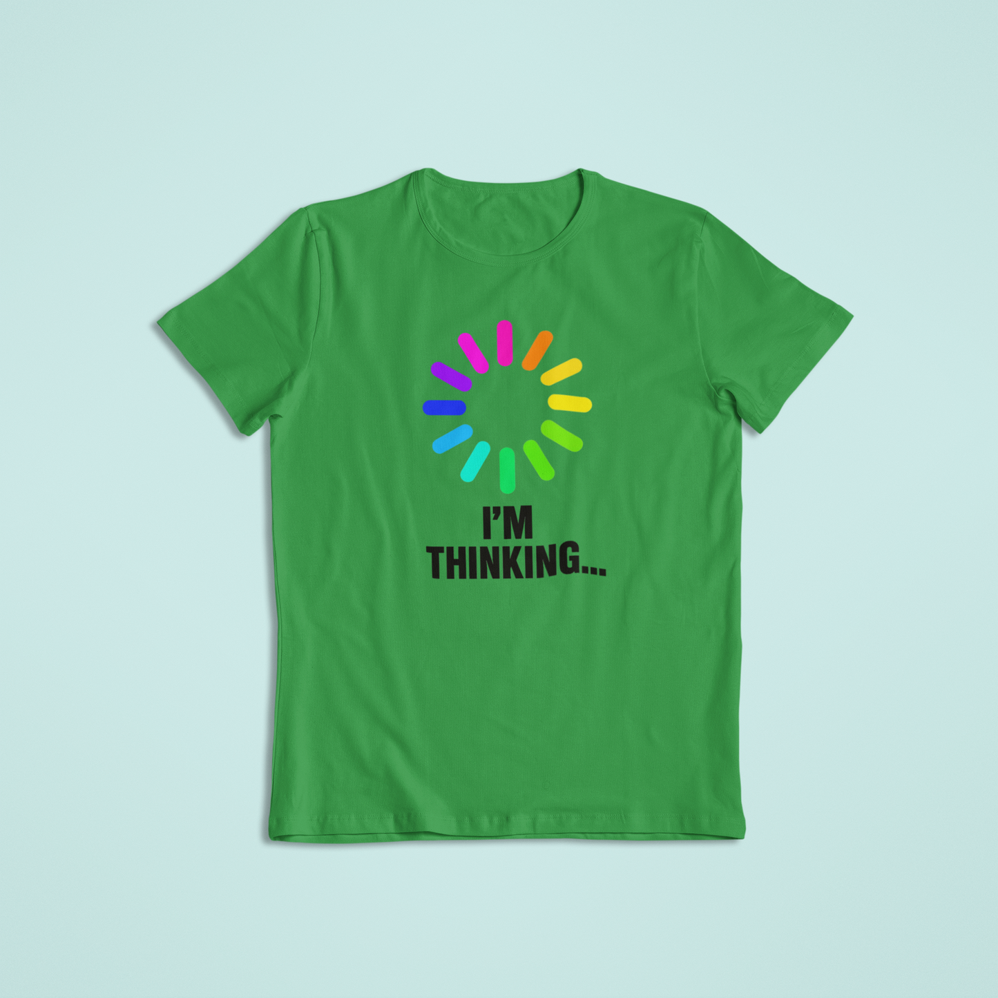 I’m Thinking Funny Loading Shirt | Rainbow Spinner Humor Tee | Colorful Geek Hoodie | Tech Lover Gift Idea