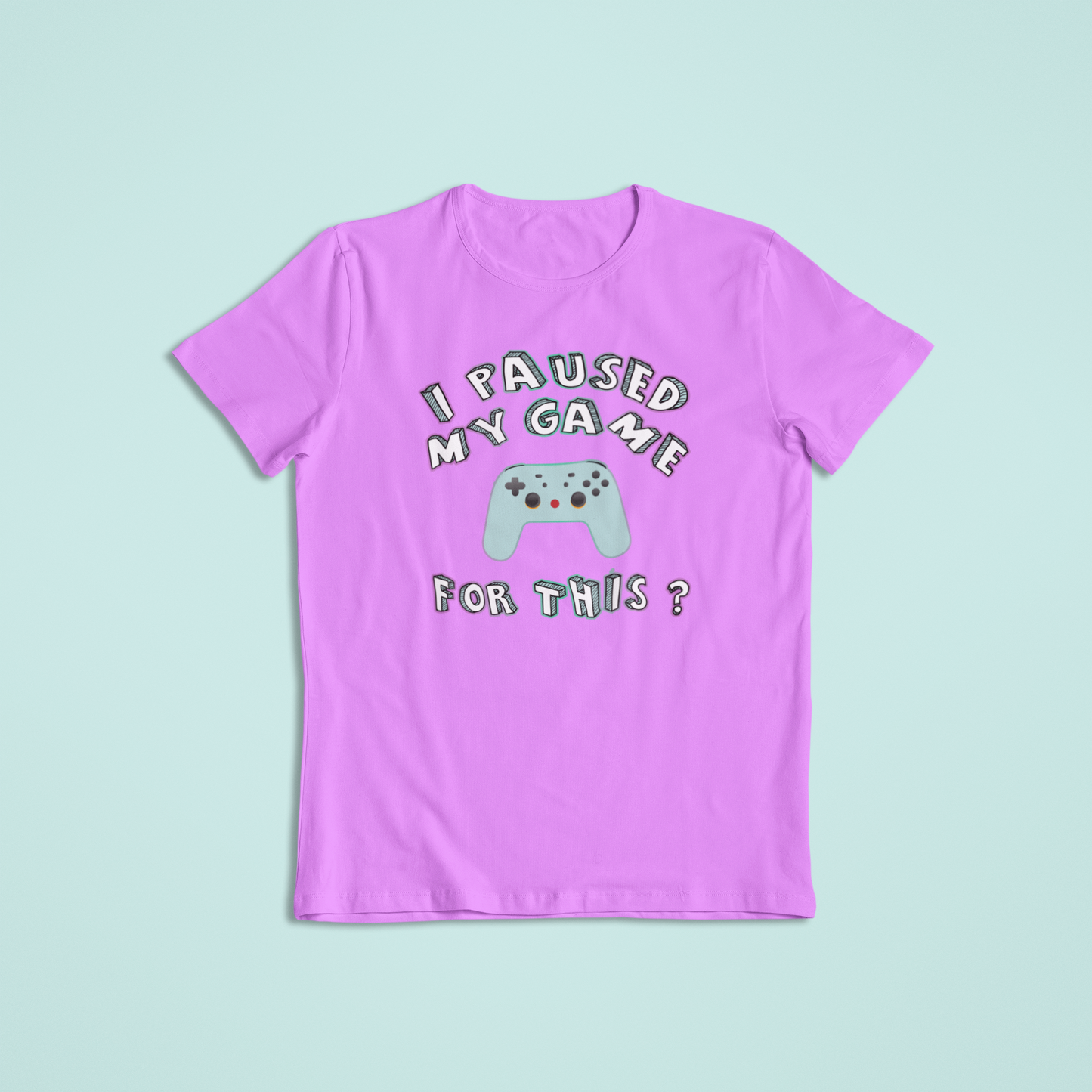 I Paused my Game for this Tshirts and Hoodies