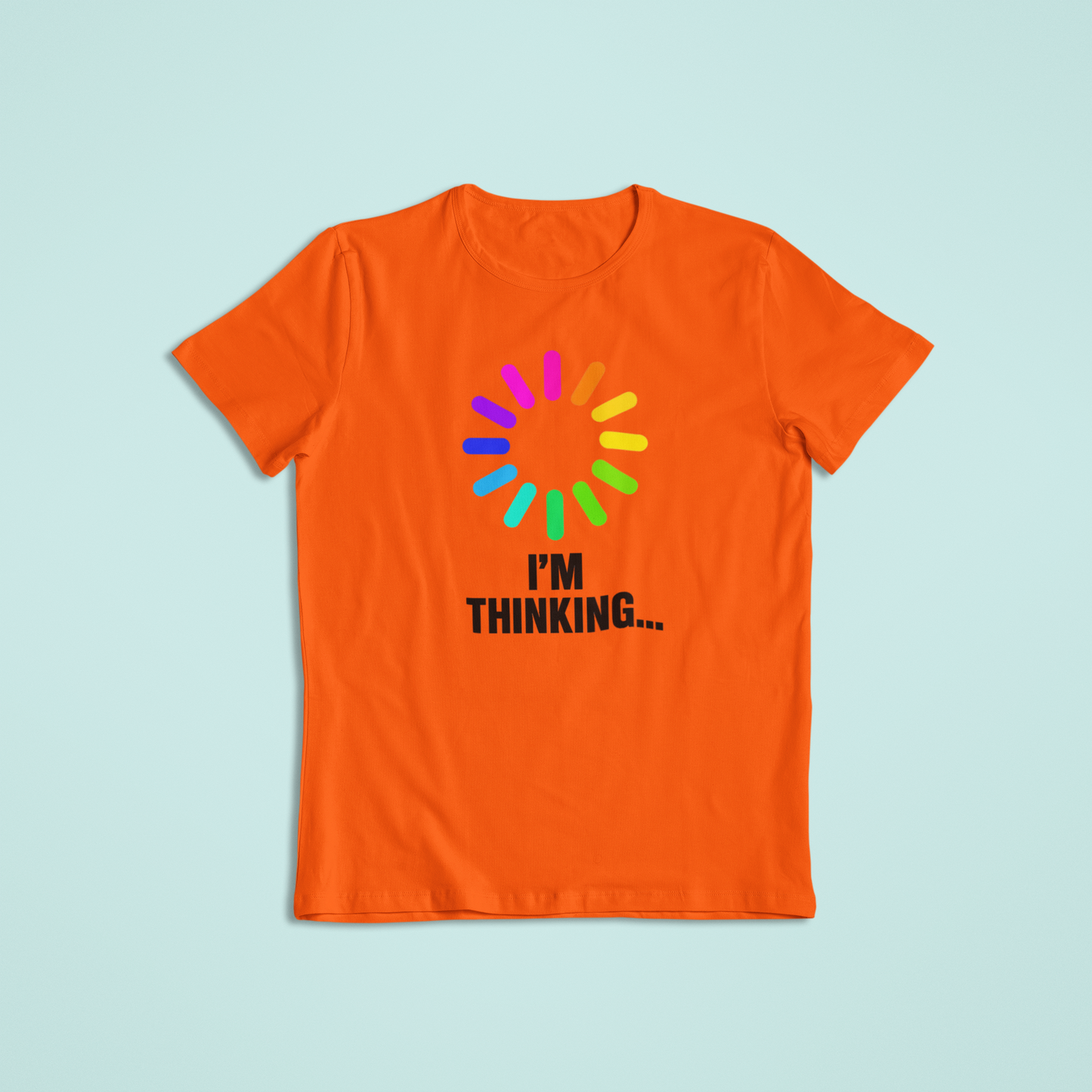 I’m Thinking Funny Loading Shirt | Rainbow Spinner Humor Tee | Colorful Geek Hoodie | Tech Lover Gift Idea