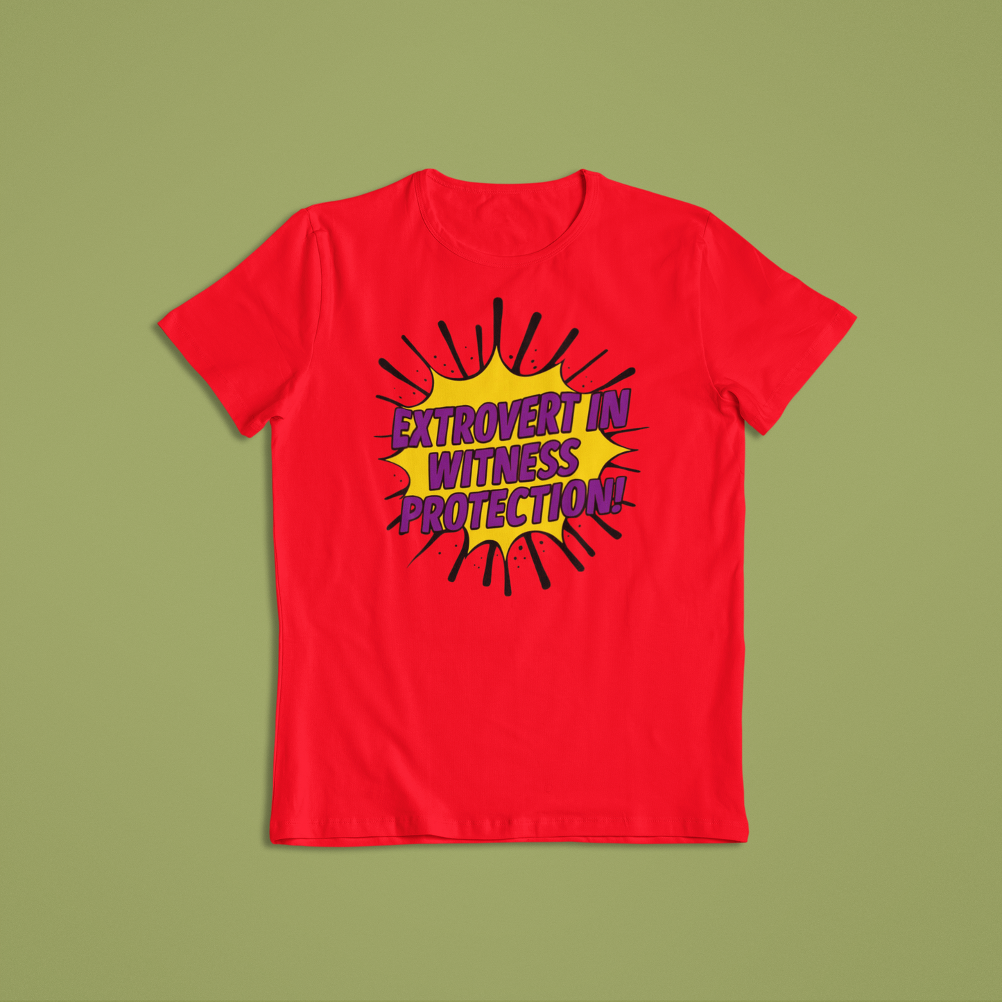 Funny Extrovert in Witness Protection T-Shirt or Hoodie | Bold Comic Style Graphic Tee | Sarcastic Humor Gift for Friends & Family