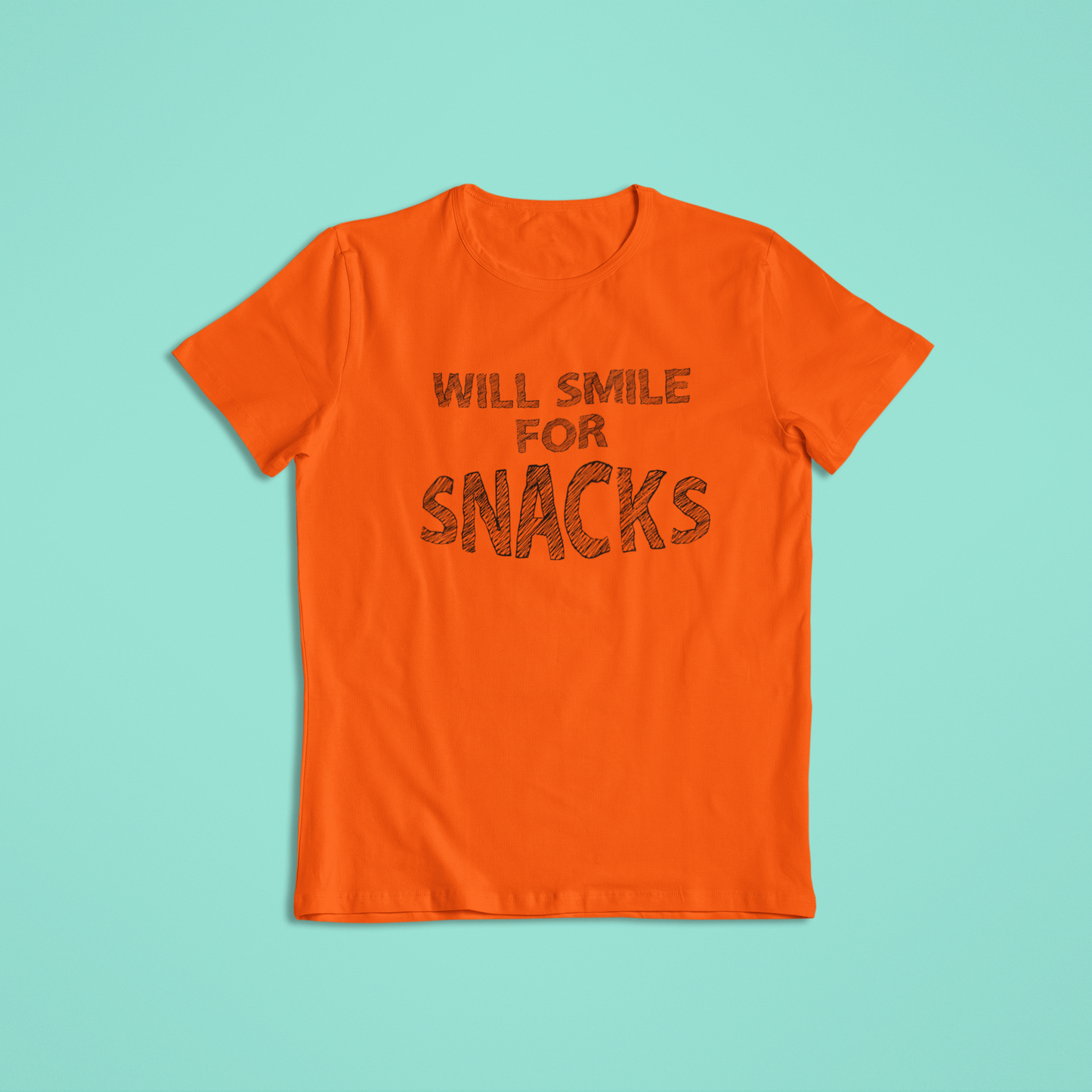 Will Smile for Snacks Tshirts and Hoodies