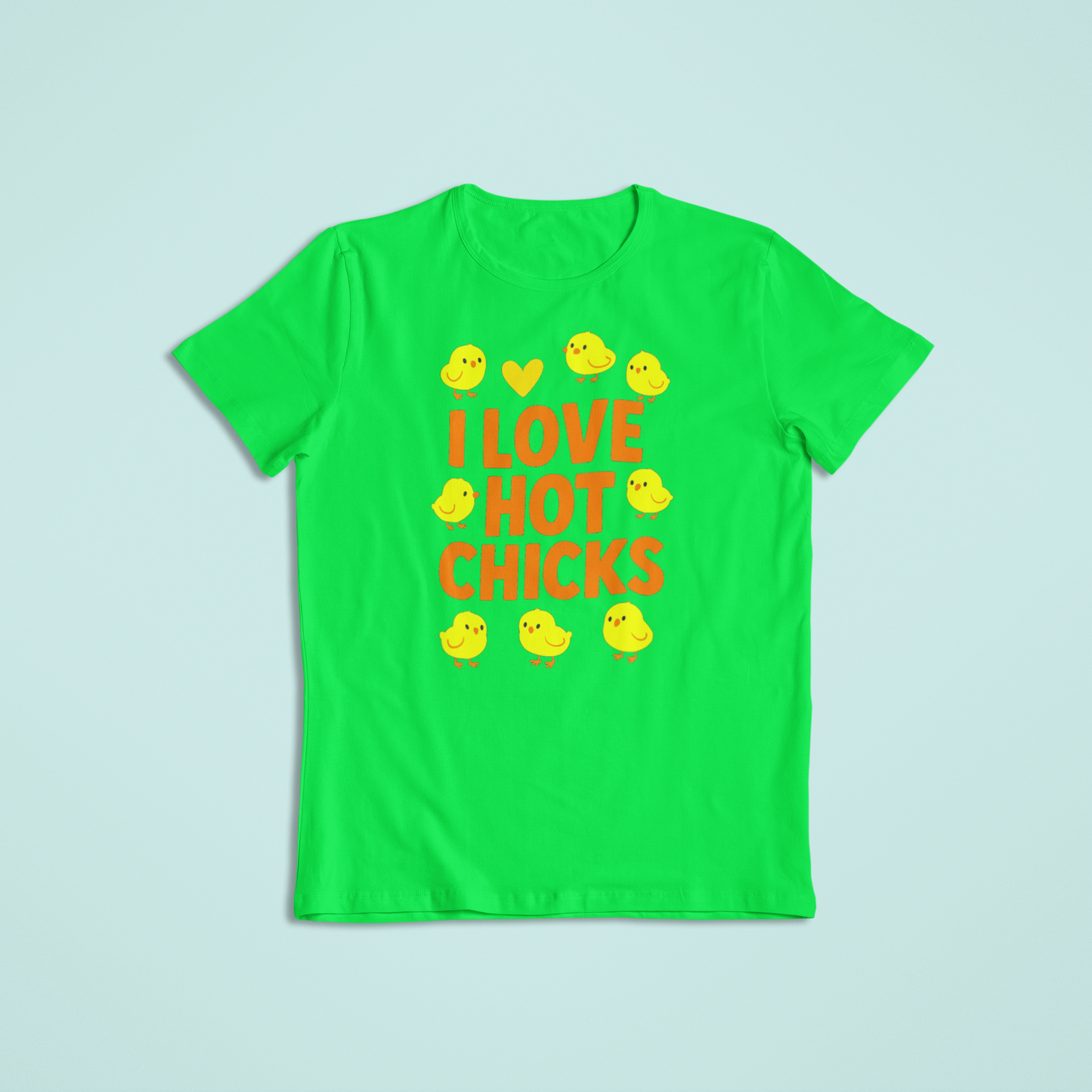 I Love Hot Chicks Tee and Hoodie