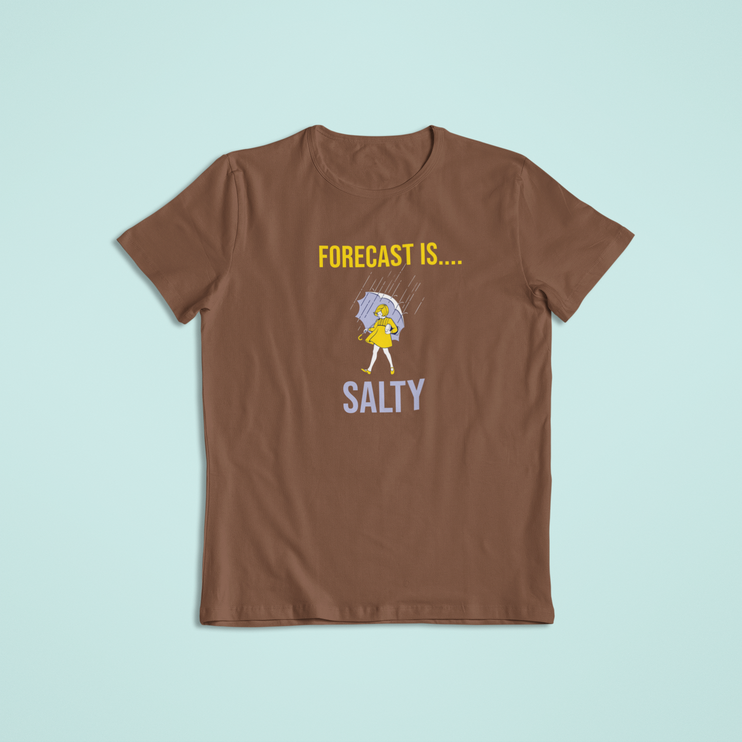 Forecast is Salty, Humor Tshirt and Hoodie