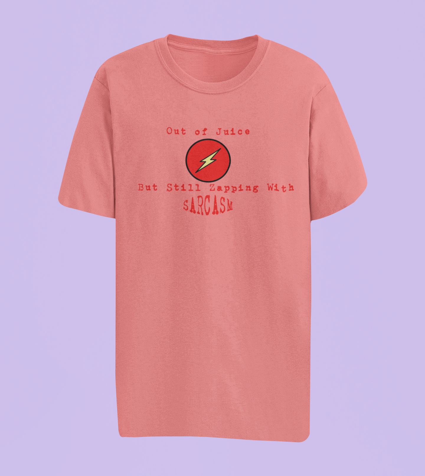 Out of Juice Humor Tees and Hoodies
