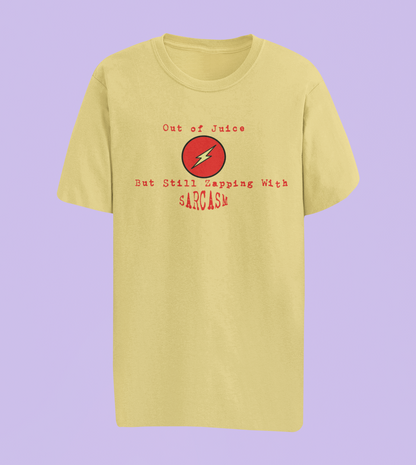 Out of Juice Humor Tees and Hoodies