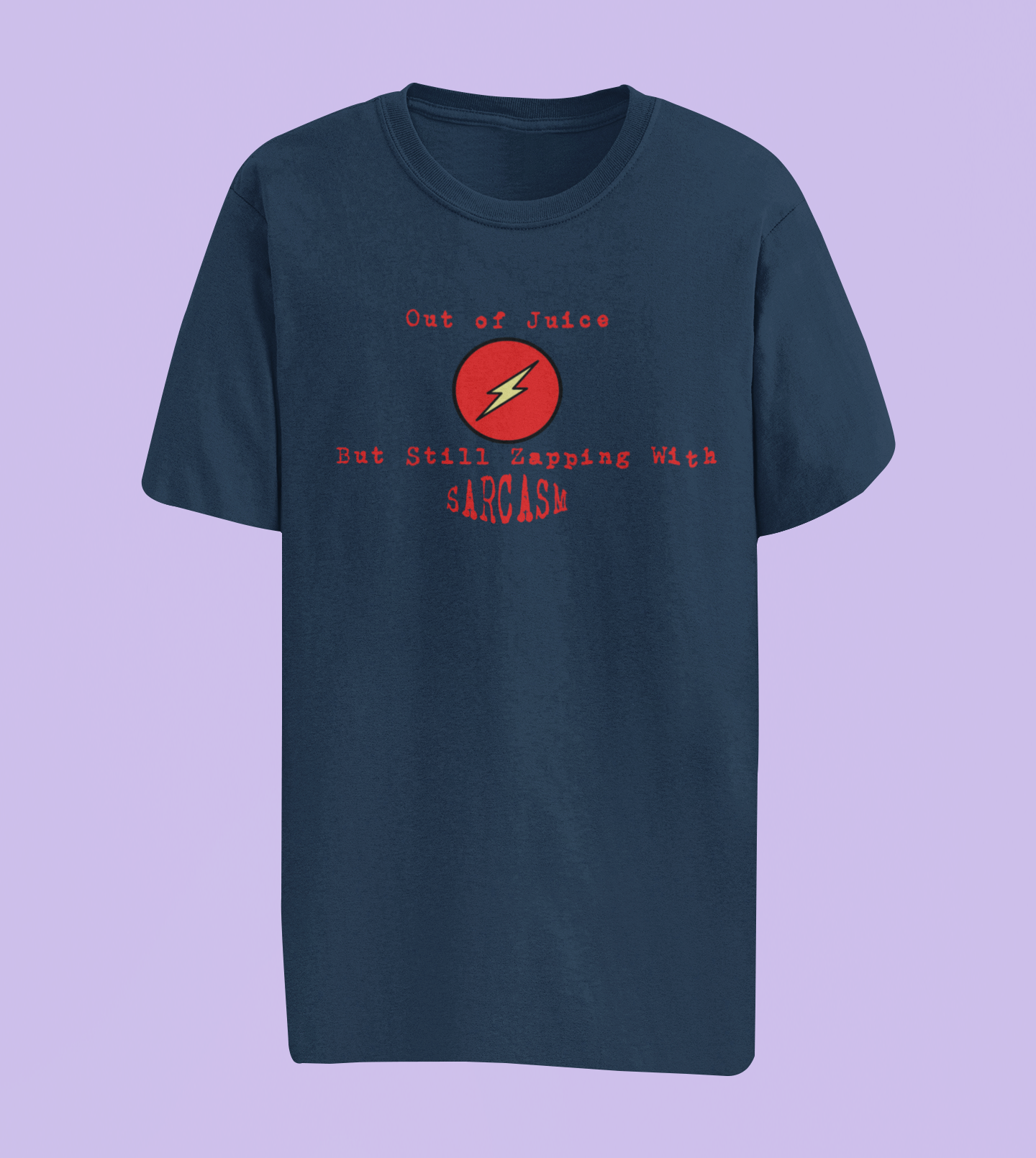 Out of Juice Humor Tees and Hoodies