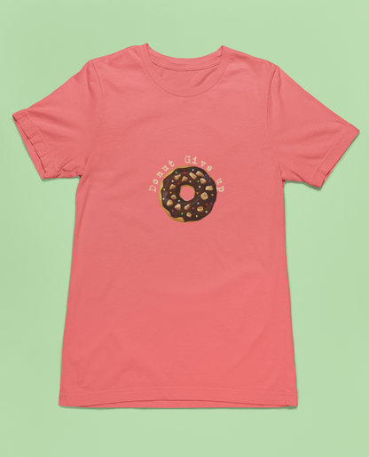 Motivational and Funny Do-nut Give Up