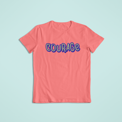 Courage Shirt or Hoodie – Inspirational Word Graphic – Short Sleeve, Long Sleeve, Hoodie – Unisex S–2XL