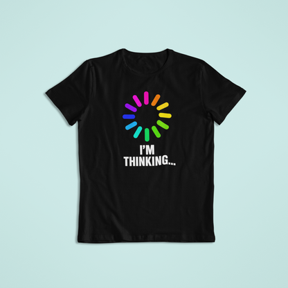 I’m Thinking Funny Loading Shirt | Rainbow Spinner Humor Tee | Colorful Geek Hoodie | Tech Lover Gift Idea