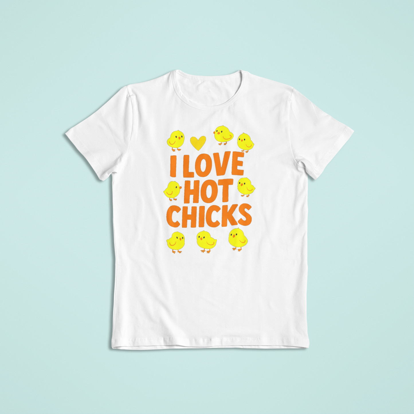 I Love Hot Chicks Tee and Hoodie