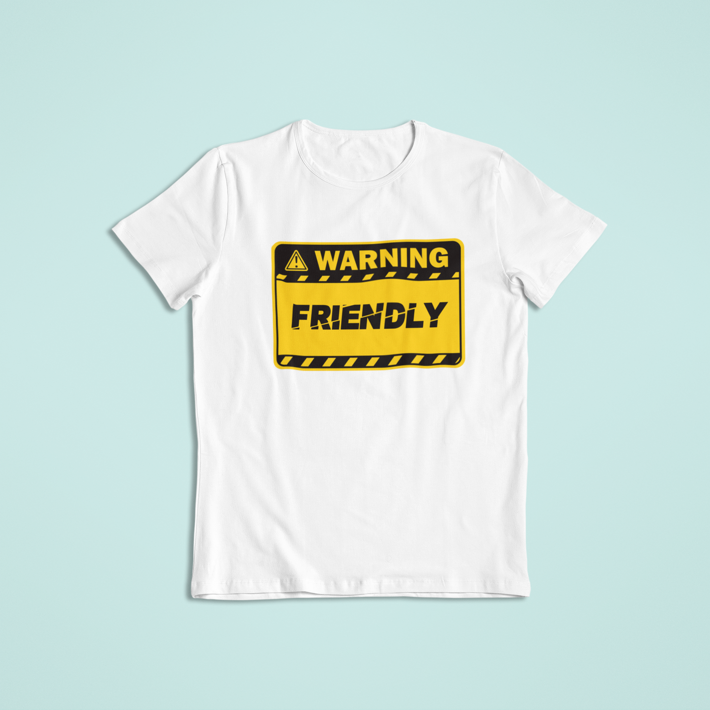 Warning: Friendly Tshirts and Hoodies