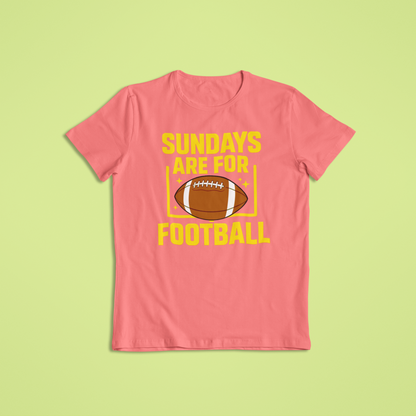 Sundays Are for Football Shirt & Hoodie | Game Day Apparel | Funny Football Fan Gift | Tailgate Shirt for Men & Women