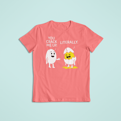 You Crack Me Up Funny Egg Cartoon Shirt and Hoodie | Pun Humor Graphic Tee | Witty Breakfast Joke Apparel