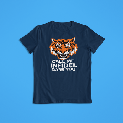 Call Me Infidel Dare You Tiger Shirt, Fierce Tiger Face Hoodie, Bold Statement Apparel, Patriot Strength T-Shirt, Warrior Animal Graphic Tee