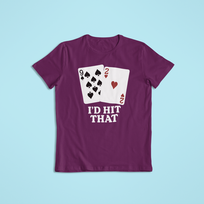 I’d Hit That Poker T-Shirt and Hoodie – Funny Card Game Design | Casino Humor Tee | Gift for Poker Players