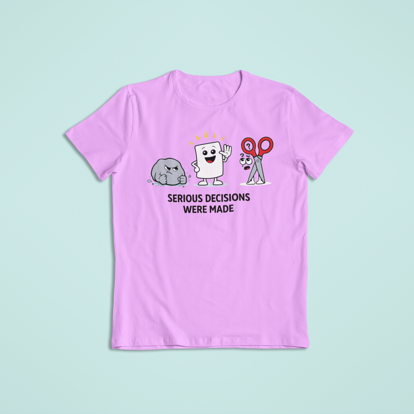 Serious Decisions Were Made T-Shirt and Hoodies| Funny Rock Paper Scissors T-Shirt Hoodie | Humor Graphic Tee Gift