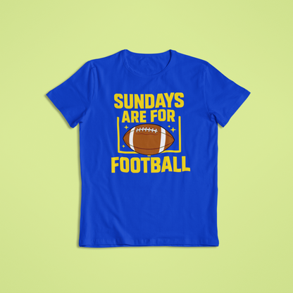 Sundays Are for Football Shirt & Hoodie | Game Day Apparel | Funny Football Fan Gift | Tailgate Shirt for Men & Women