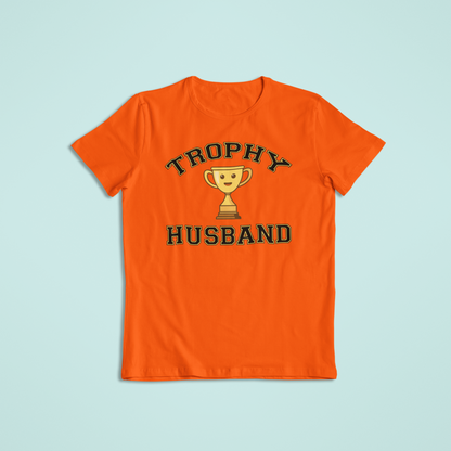 Trophy Husband Shirt and Hoodie | Funny Tees | Married Life Humor