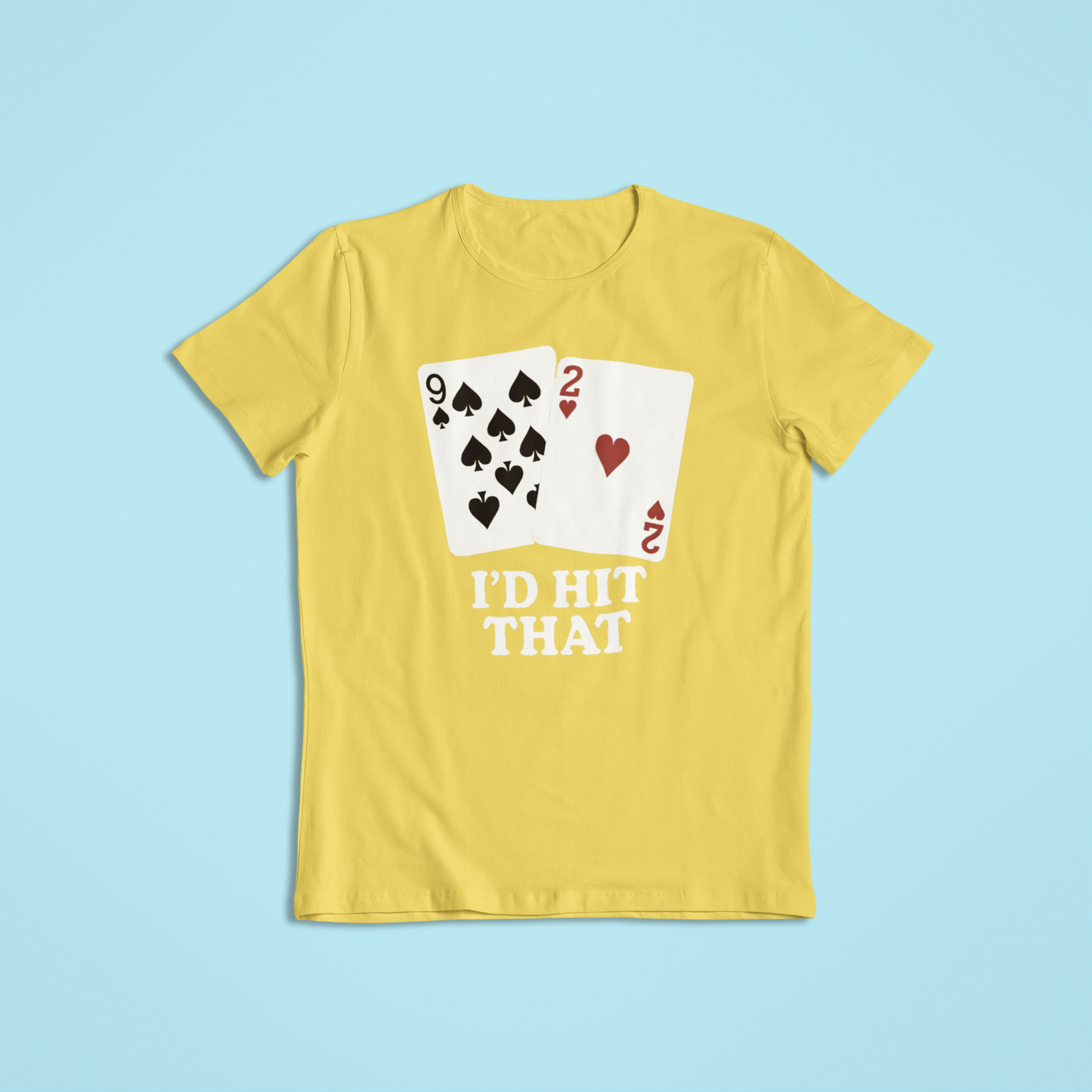 I’d Hit That Poker T-Shirt and Hoodie – Funny Card Game Design | Casino Humor Tee | Gift for Poker Players