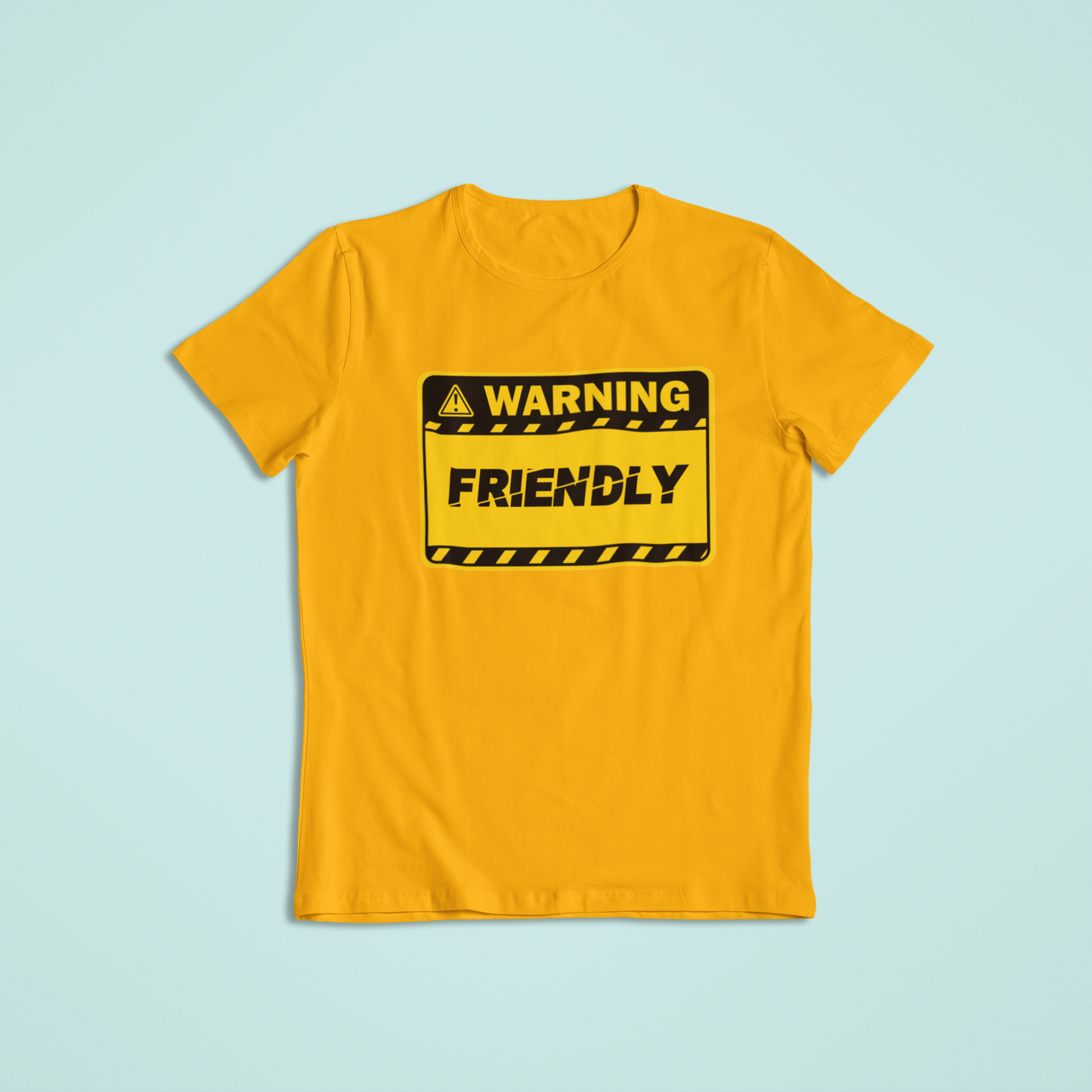 Warning: Friendly Tshirts and Hoodies