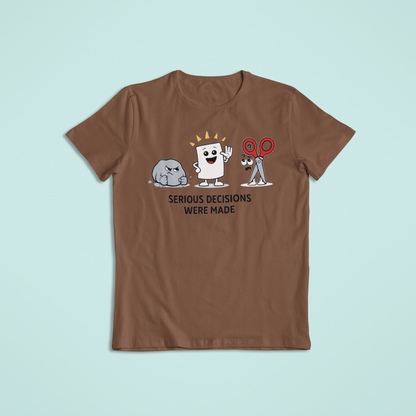 Serious Decisions Were Made T-Shirt and Hoodies| Funny Rock Paper Scissors T-Shirt Hoodie | Humor Graphic Tee Gift