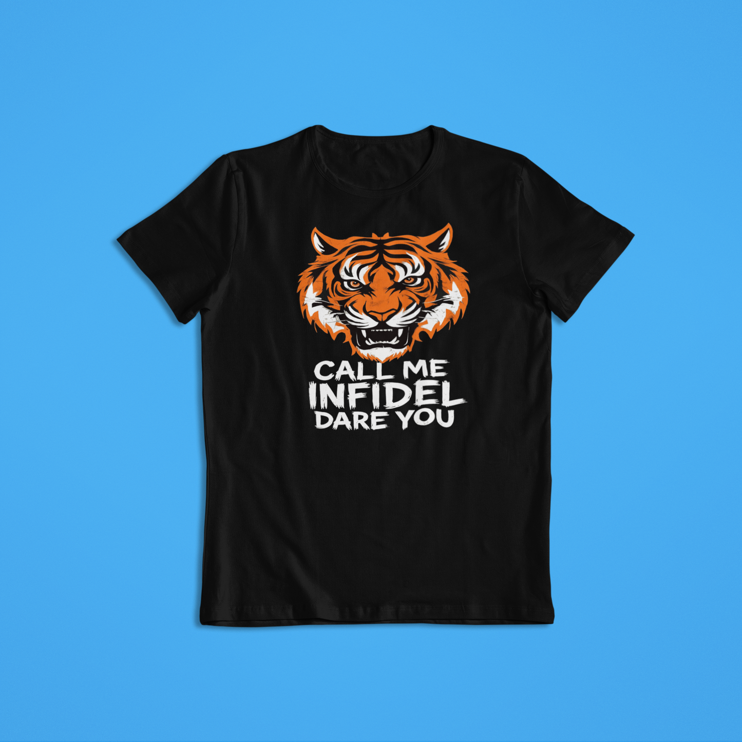 Call Me Infidel Dare You Tiger Shirt, Fierce Tiger Face Hoodie, Bold Statement Apparel, Patriot Strength T-Shirt, Warrior Animal Graphic Tee