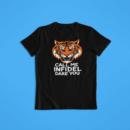 Call Me Infidel Dare You Tiger Shirt, Fierce Tiger Face Hoodie, Bold Statement Apparel, Patriot Strength T-Shirt, Warrior Animal Graphic Tee