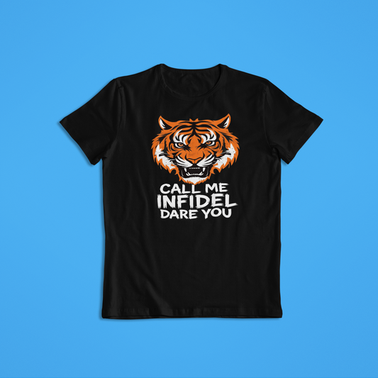 Call Me Infidel Dare You Tiger Shirt, Fierce Tiger Face Hoodie, Bold Statement Apparel, Patriot Strength T-Shirt, Warrior Animal Graphic Tee