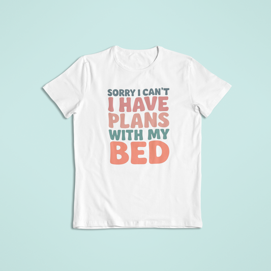 Sorry I Can’t I Have Plans With My Bed Shirt, Funny Lazy Day T-Shirt, Cozy Introvert Tee, Cute Sleep Lover Hoodie