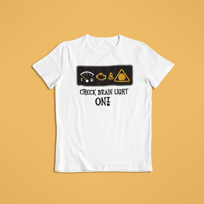 Funny “Check Brain Light On” T-Shirt or Hoodie – Car Dashboard Humor Tee for Mechanics, Drivers & Smart Thinkers