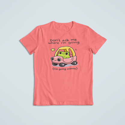 Going Insane T-shirts and Hoodies